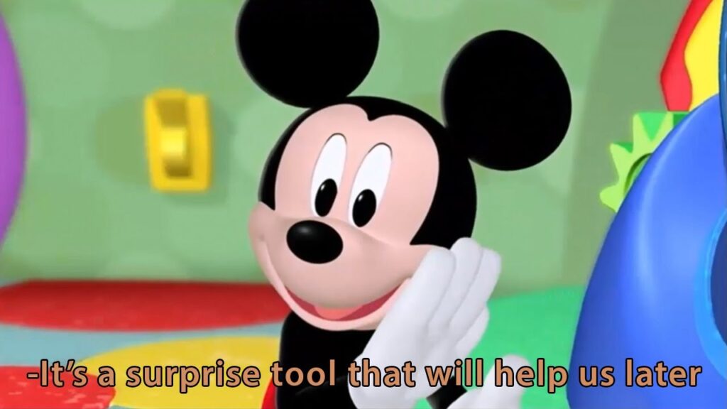 It's-a-Surprise-Tool-That-Will-Helps-Us-Later-mickey-mouse-meme-template