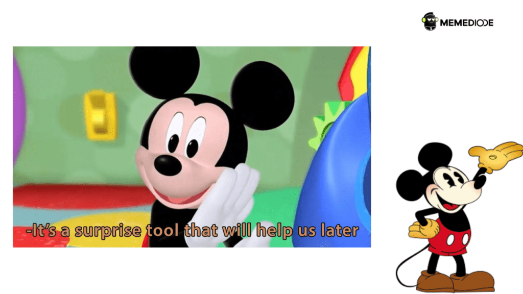 It's-a-Surprise-Tool-That-Will-Helps-Us-Later-mickey-mouse-meme-thumbnail