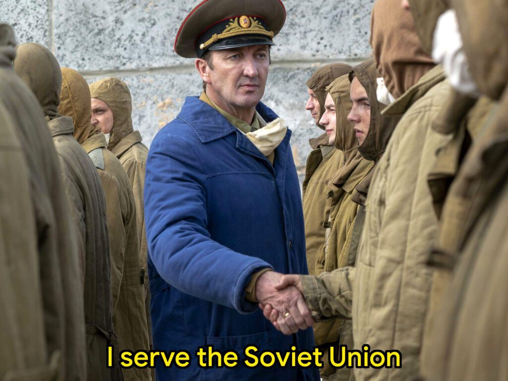 i-serve-the-soviet-union-chernobyl-meme-template